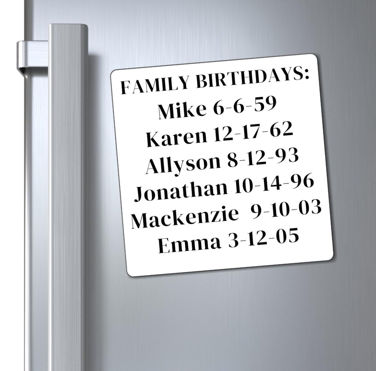 Custom Fridge Magnet - Personalized Magnets - Text - Funny - Celebration - Family Reunion - Wedding - 2.5"x2.5"